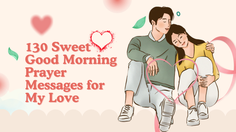Good Morning Prayer Messages for My Love