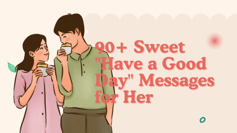 have a good day messages for her